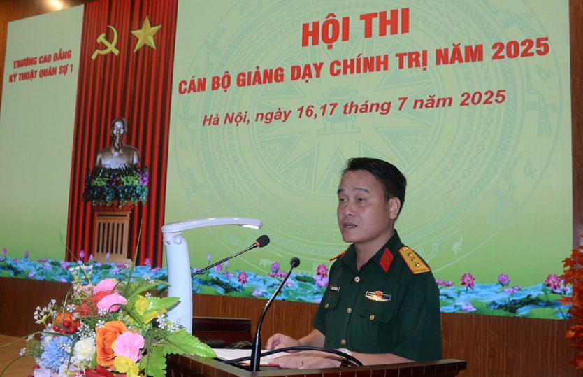 Trường Cao đẳng Kỹ thuật Quân sự 1 thi cán bộ giảng dạy chính trị năm 2025